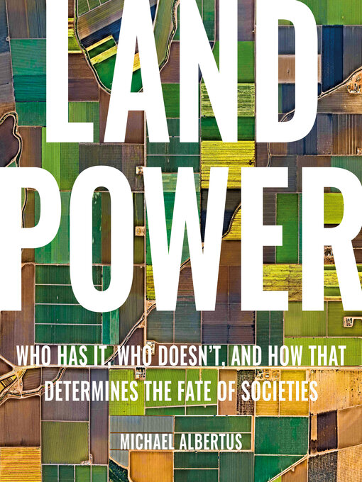 Title details for Land Power by Michael Albertus - Available